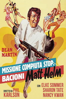 Missione compiuta stop - Bacioni Matt Helm